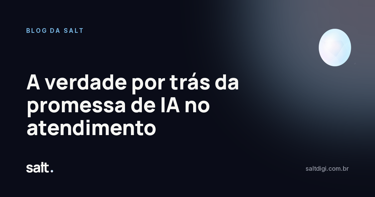 A verdade por trás da promessa de IA no atendimento
