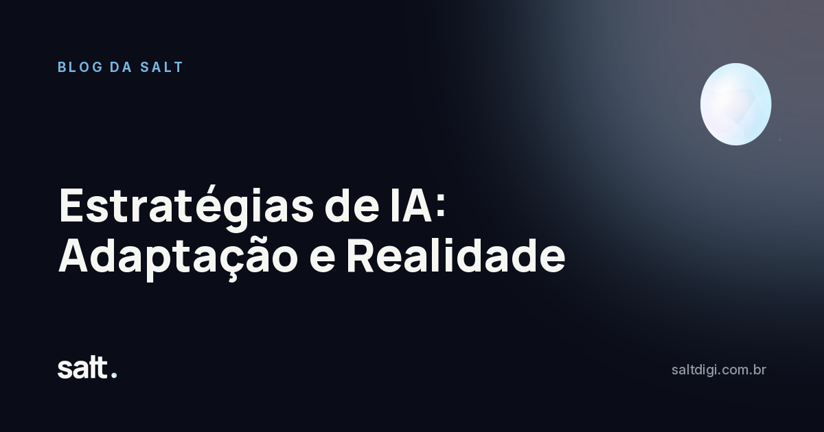 Estratégias de IA: Adaptação e Realidade